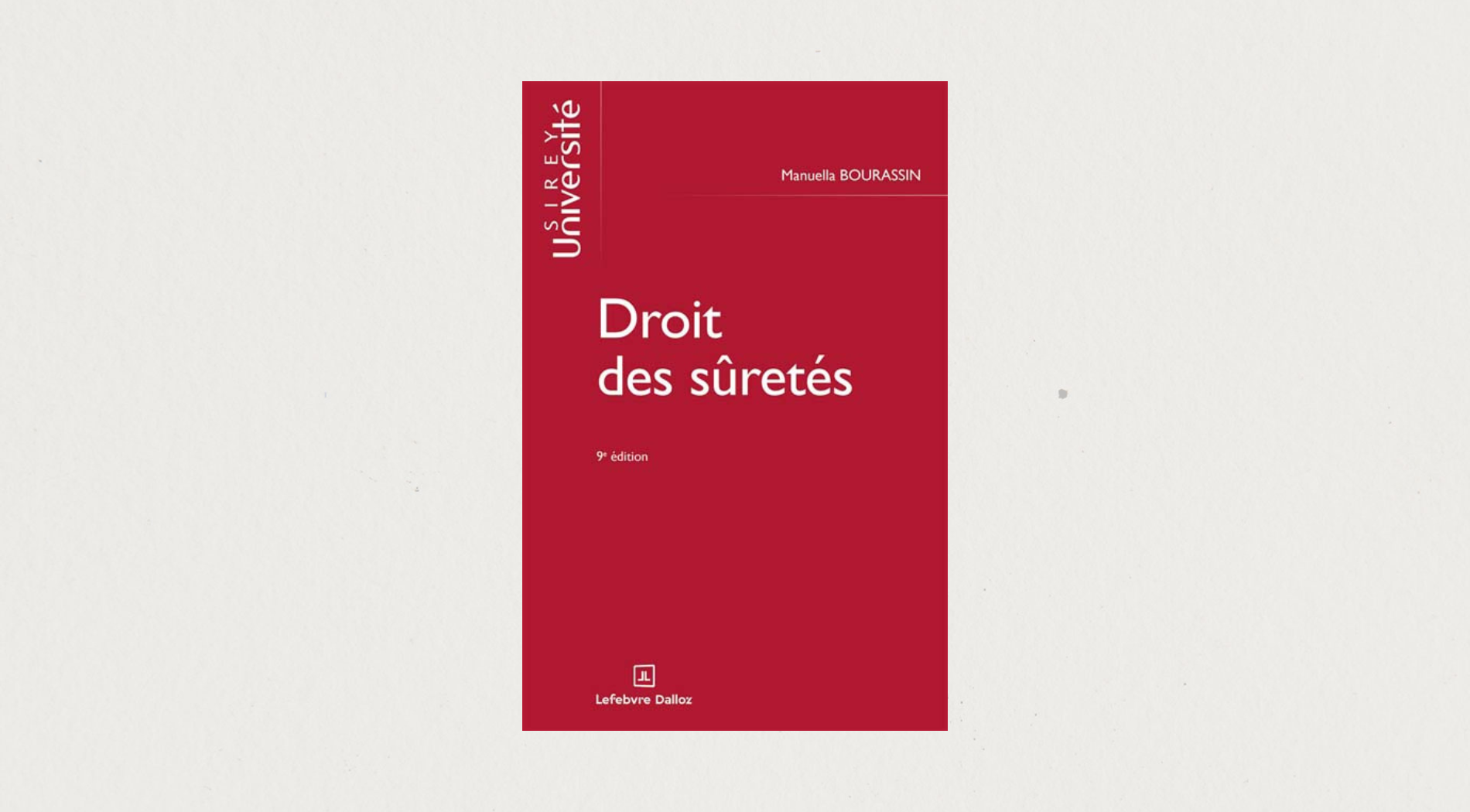 Illustration de l'article Droit des sûretés 9e édition - Sirey